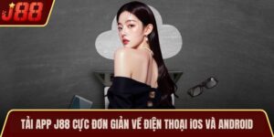 Tải App J88 Cực Đơn Giản Về Điện Thoại iOS Và Android