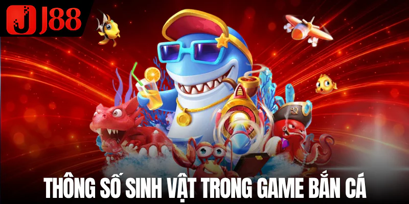ban-ca-an-xu-thong-so-sinh-vat