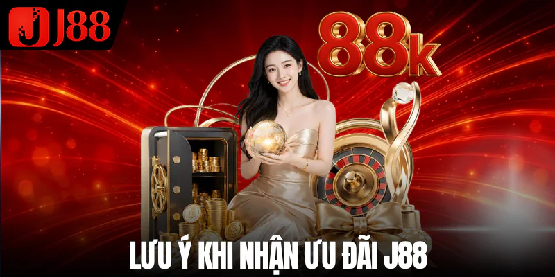 j88-tang-88k-luu-y