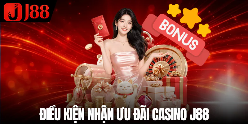 khuyen-mai-casino-j88-dieu-kien
