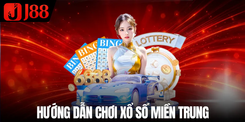 huong-dan-choi-xo-so-mien-trung